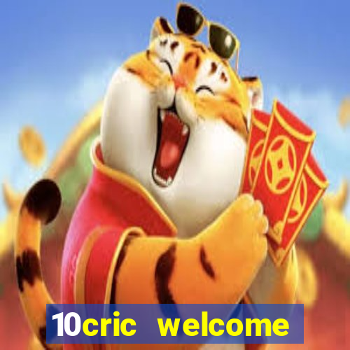 10cric welcome casino bonus