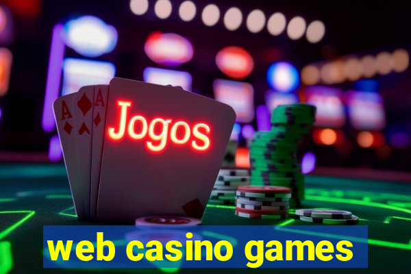 web casino games