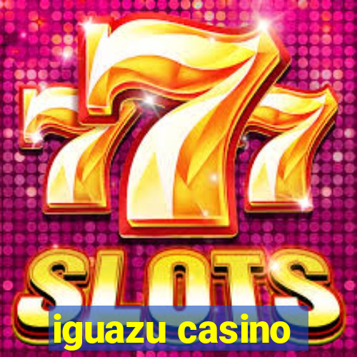 iguazu casino