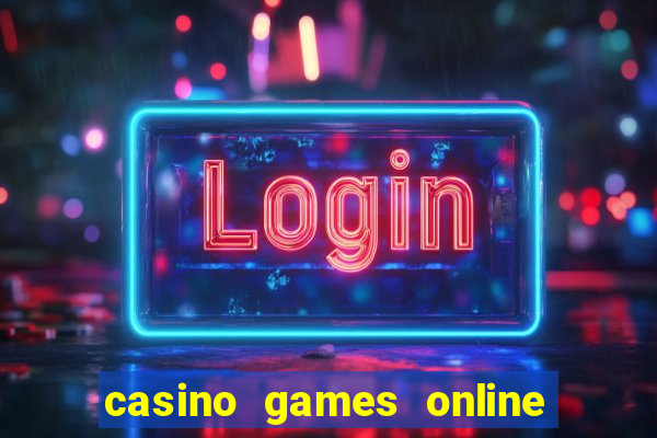 casino games online for real money