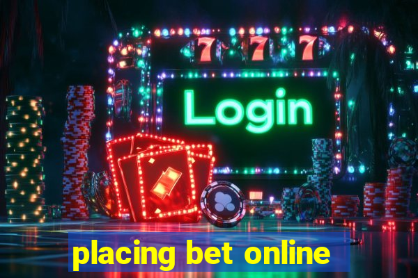 placing bet online