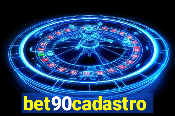 bet90cadastro