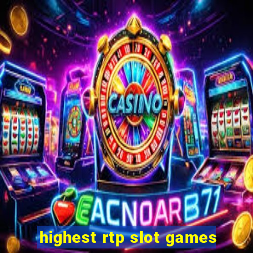 highest rtp slot games