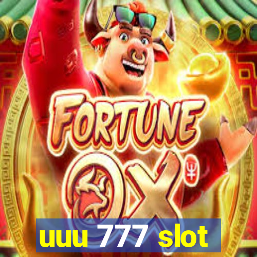 uuu 777 slot