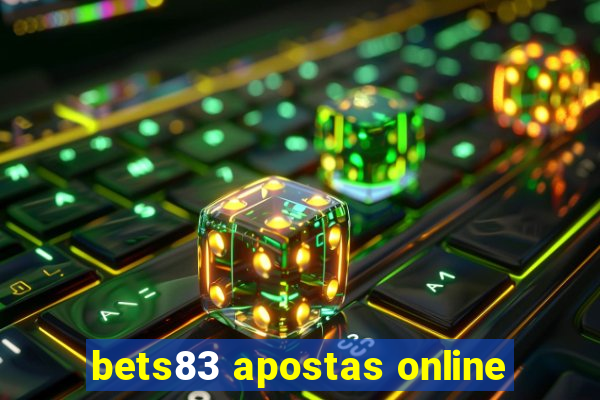 bets83 apostas online