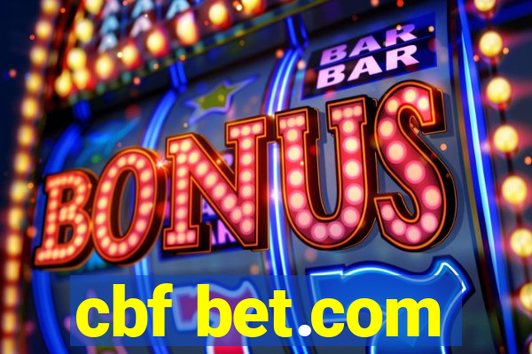 cbf bet.com