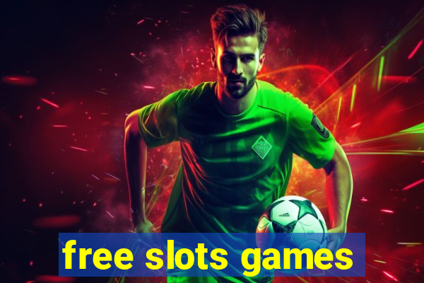 free slots games