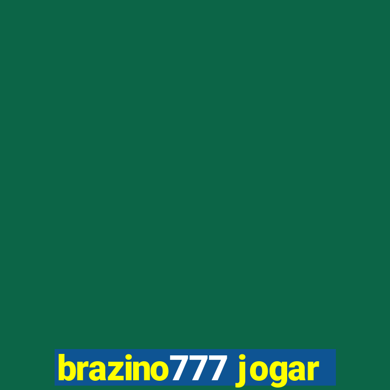 brazino777 jogar