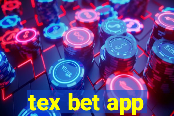 tex bet app