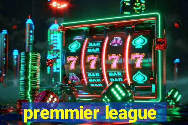 premmier league