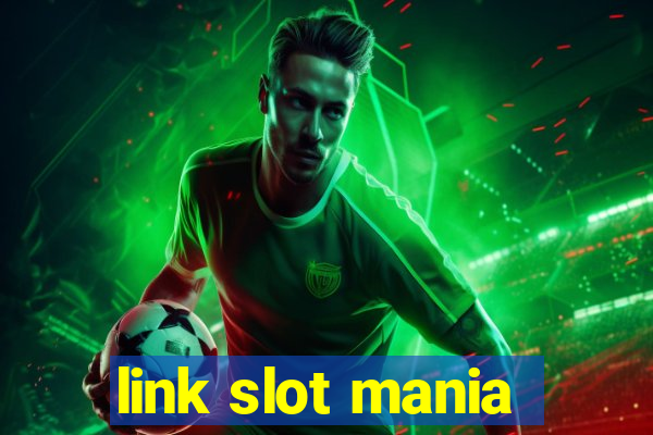 link slot mania