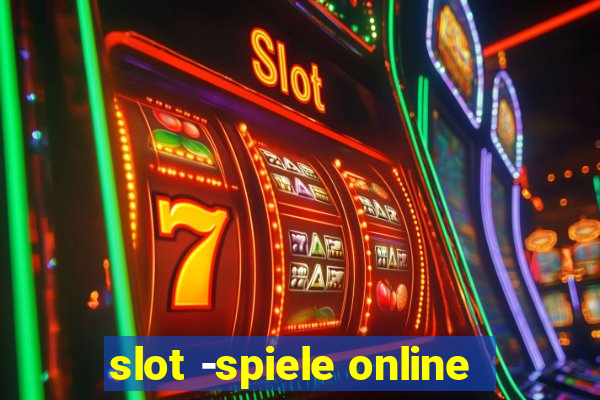 slot -spiele online