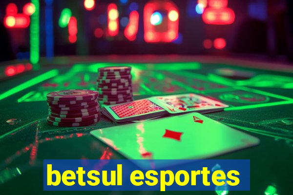 betsul esportes