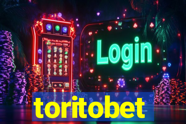 toritobet