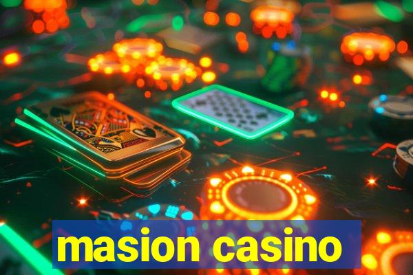 masion casino