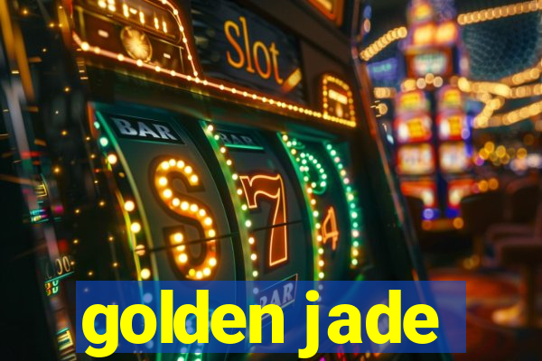 golden jade