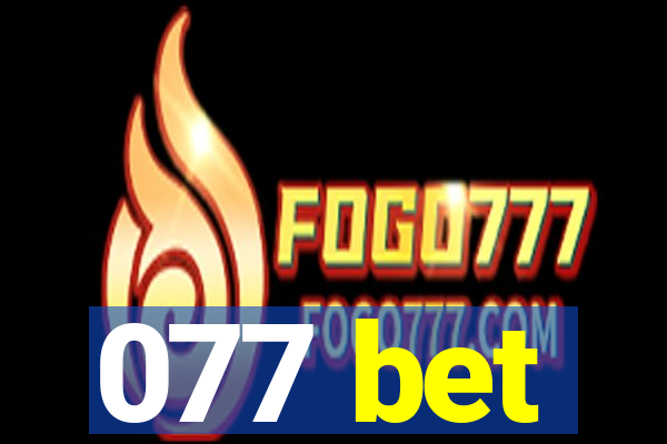 077 bet