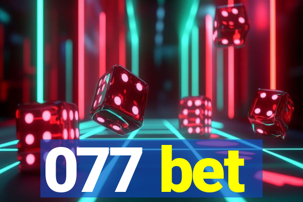 077 bet