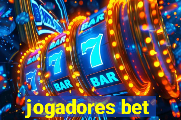 jogadores bet