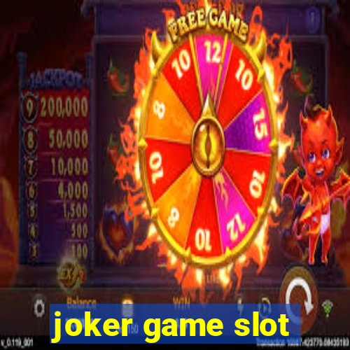 joker game slot