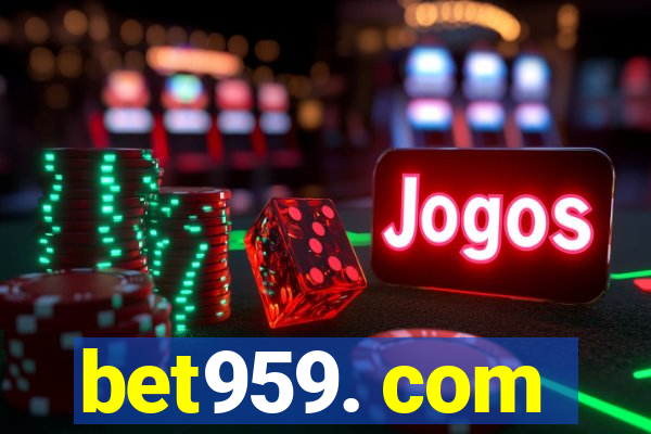 bet959. com