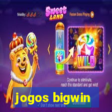 jogos bigwin