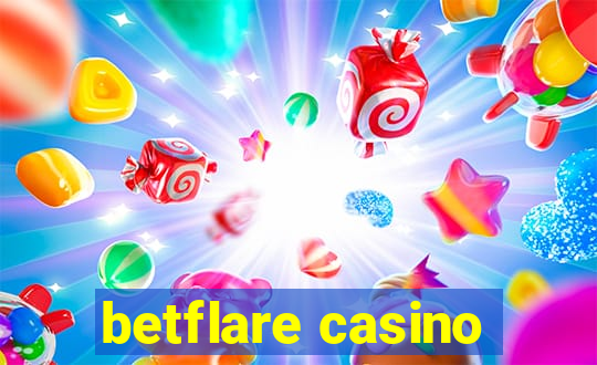 betflare casino