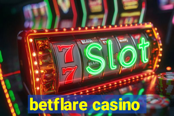 betflare casino