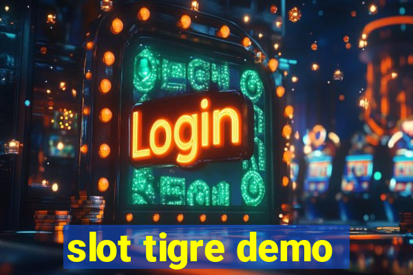 slot tigre demo