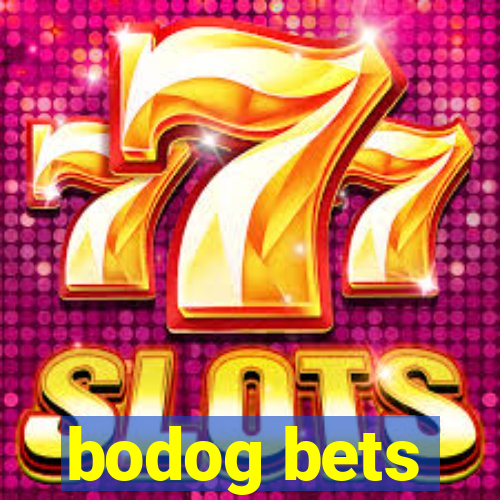 bodog bets