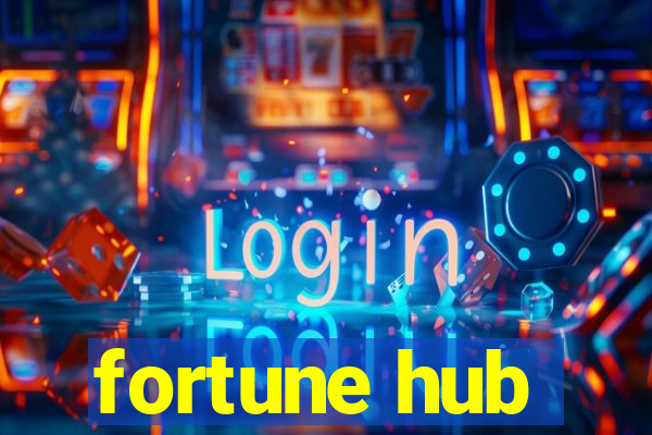 fortune hub