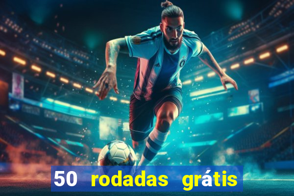 50 rodadas grátis no cadastro