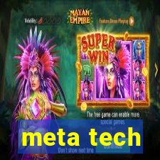 meta tech