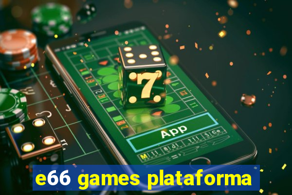 e66 games plataforma