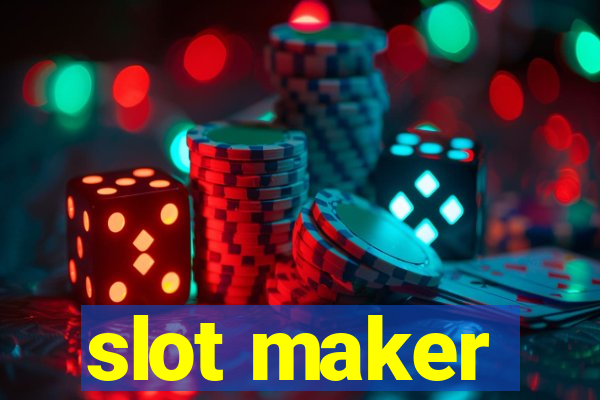 slot maker