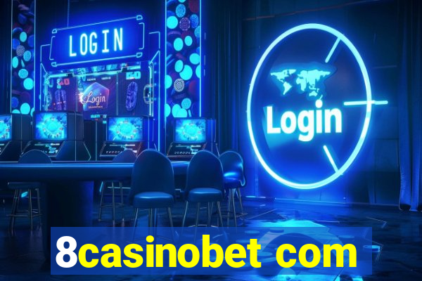 8casinobet com