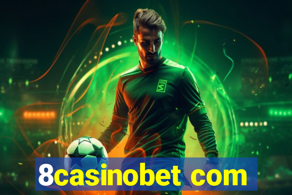 8casinobet com