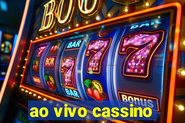 ao vivo cassino