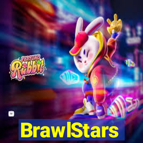 BrawlStars