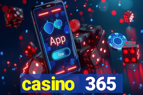 casino 365 online.net casino