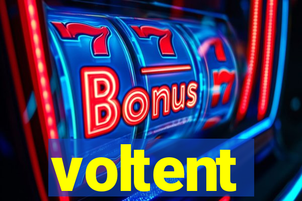 voltent