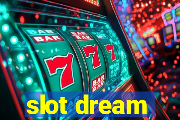 slot dream