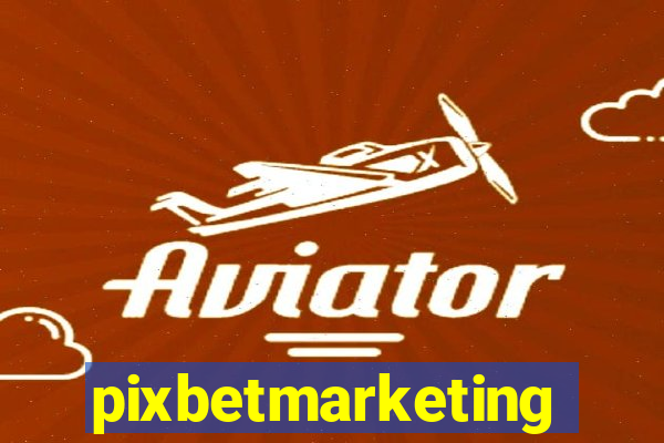 pixbetmarketing