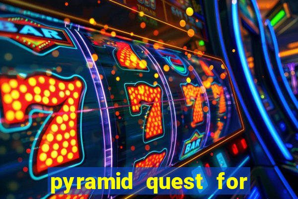 pyramid quest for immortality slot soldi veri