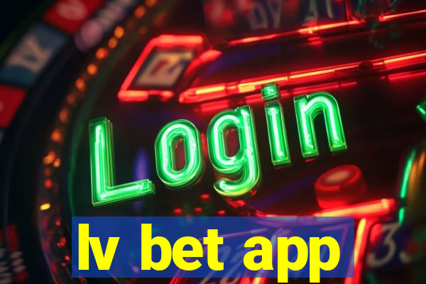 lv bet app