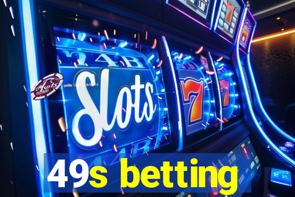 49s betting