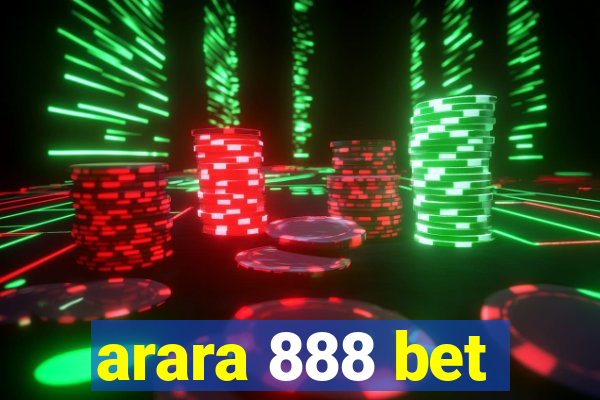 arara 888 bet