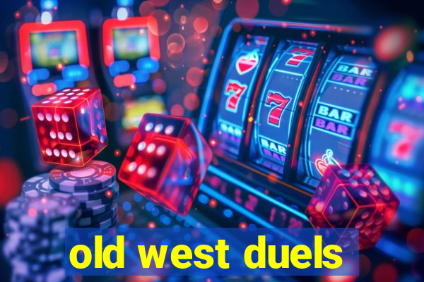 old west duels