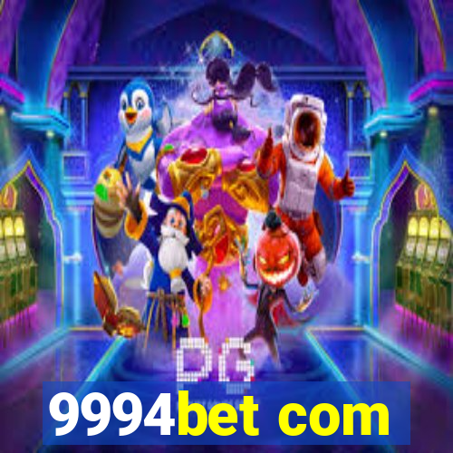 9994bet com