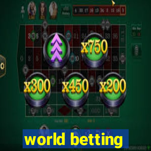 world betting